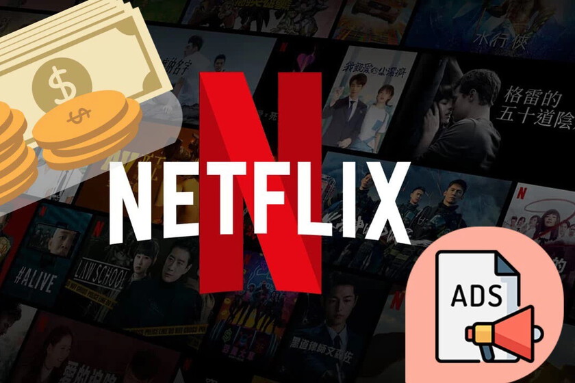 El plan con anuncios de Netflix ya tiene fecha de llegada a España: así será ver publicidad en la plataforma de streaming