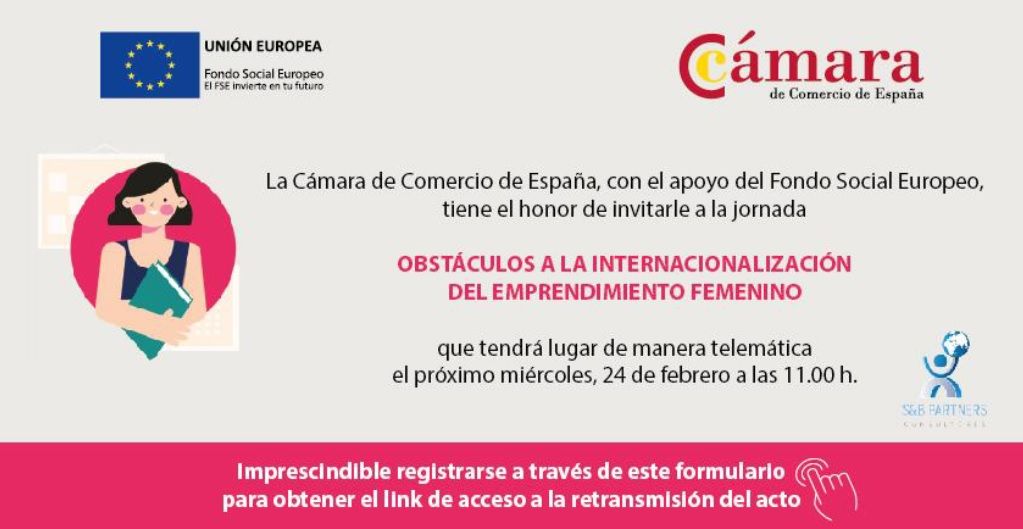 Jornada «Obstáculos a la Internacionalización del Emprendimiento Femenino» 24 Febrero