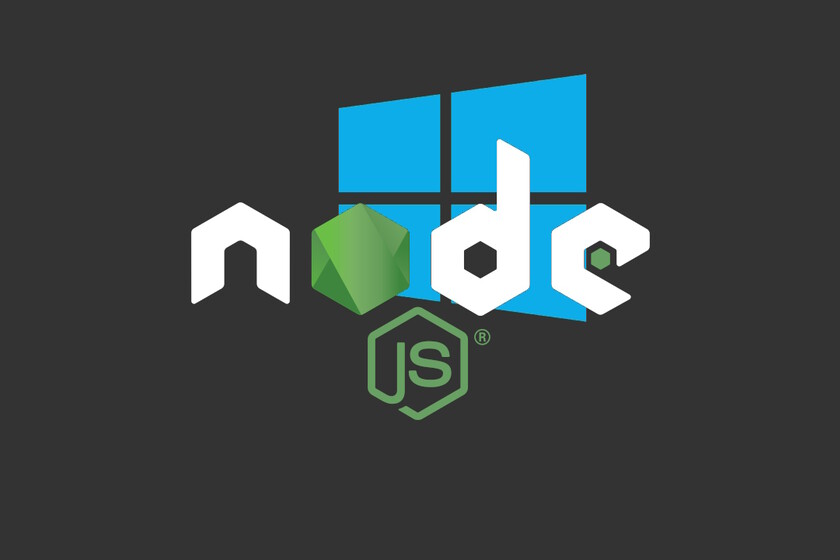 Así puedes instalar un entorno básico de desarrollo de Node.js en Windows (sin necesidad de WSL)